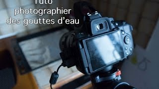 Tutophotographier des gouttes deau [upl. by Secundas363]