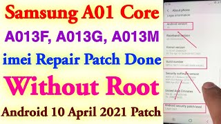 Samsung A01 Core imei Repair Patch Done Without Root  Samsung A013FA013G A013M imei Repair Z3X [upl. by Freedman]