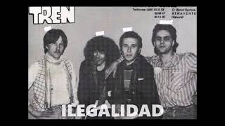 Grupo Tren Ilegalidad 1983 Benavente Zamora Spain [upl. by Ydnyl]