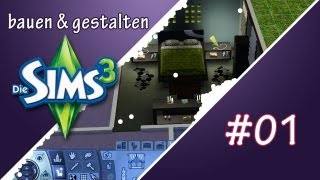 Lets Play Sims 3  Bauen amp Gestalten 01 [upl. by Ybur]