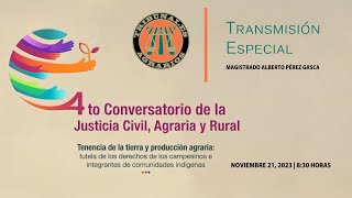 TribunalesAgrarios  Transmisión Especial  XIII Conversatorio Nacional Bogotá Colombia [upl. by Meingolda]