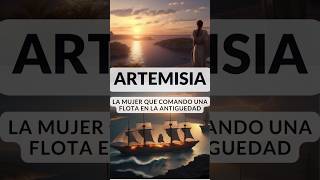 🏛️ Antigua Grecia Artemisia La Mujer que Combatió en la batalla de Salamina historia datos [upl. by Kciwdahc]