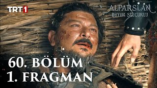 Alparslan Büyük Selçuklu 60 Bölüm Fragman [upl. by Lianna605]