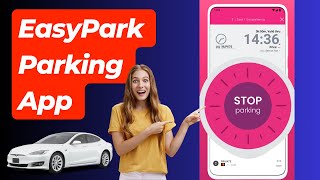 How to use EasyPark App  EasyPark Parking App  Download EasyPark app [upl. by Aihseyn]