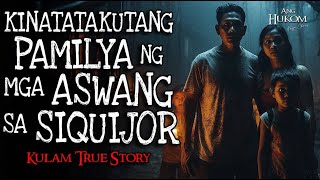 KINATATAKUTANG PAMILYANG ASWANG SA SIQUIJOR  Tagalog Horror Stories  Kwentong Aswang True Stories [upl. by Mollee836]