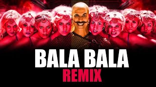 Shaitan Ka Sala Bala Bala Remix  DJ Harsh Mahant  Housefull 4  Akshay Kumar [upl. by Denzil]