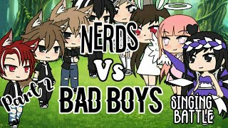 Nerd vs Bad Boys Singing Battle  Part 2  Read Description  iiHannaFaith [upl. by Naaitsirhc]