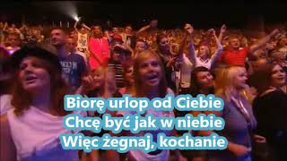 Akcent  Biorę urlop od Ciebie Z tekstem Lyric Video [upl. by Ziladnerb]