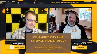 Comment peuton devenir un citoyen numérique  Le Sketch Podcast [upl. by Cheslie732]