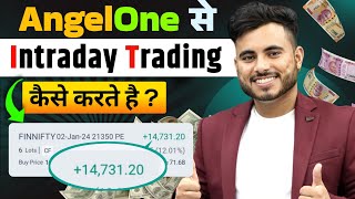 Angel One Se Intraday Trading Kaise Kare Angel One Se Trading Kaise Kare  Share Market Trading [upl. by Sueahccaz324]