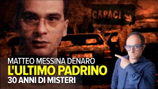 Matteo Messina Denaro LULTIMO PADRINO  30 anni di misteri [upl. by Dawkins]