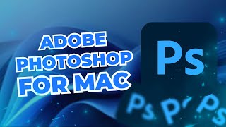 How to Get Adobe Photoshop 2024 on MAC for FREE 🍎 Photoshop CC 2024 for M3 M2 M1 Pro and older [upl. by Lat259]