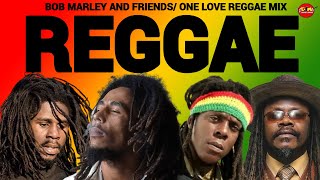 Reggae Mix Reggae Lovers Rock Mix 2024 Bob Marley ONE LOVE Bob Marley amp Friends One Love Reggae [upl. by Eanwahs]