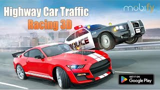 Highway Car Traffic Racing 3D  Mobify [upl. by Anerok]