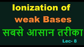 ionisation of weak acids and bases Ionisation Constant Of Weak Acid and Basemonopoly acidic bases [upl. by Dygall787]