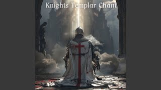 Knights Templar Chant [upl. by Aniad]