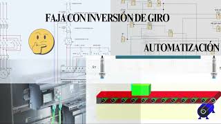 INVERSION DE GIRO DE MOTOR TRIFÁSICO PARA FAJA TRANSPORTADORA automatización PLC LOGO  CADE SIMU [upl. by Nowd]