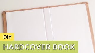 DIY Hardcover Book  For Your Journal Planner Album or Snail Mail [upl. by Moira409]