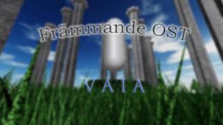 Främmande OST  Vaia [upl. by Yerak]