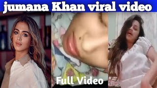 Jumana Khan jumana Khan viral video jumana Khan News [upl. by Saalocin547]