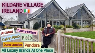 Kildare village  kildare Shopping Centre Best Palace for Shopping In Ireland Pakistani In Ireland [upl. by Aneem423]