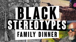 Mann Family Dinner Ep 5  Heated discussion On Black Stereotypes [upl. by Jael239]