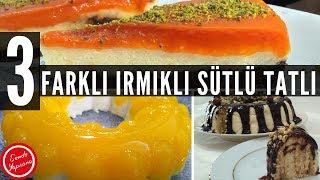 3 Farklı Sütlü İrmikli Tatlı TarifiPratik Tatlı Tarifleri [upl. by Adams]