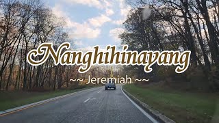 Nanghihinayang  KARAOKE VERSION  as popularized by Jeremiah [upl. by Hoisch]