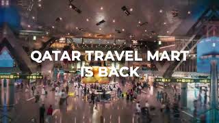 Qatar Travel Mart 3rd Edition is Back and Better Than Ever [upl. by Stormy]