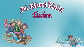 Die wilden Küken 2 Eisalarm  HörbuchHörspiel [upl. by Latoye774]