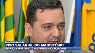 Mudança no piso salarial do magistério terá impacto nas finanças dos municípios [upl. by Connell]