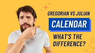 Gregorian calendar and Julian calendar  whats the difference [upl. by Selby]