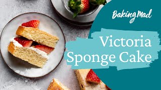 How to Make a Victoria Sponge Cake  Baking Mad [upl. by Ayyn]