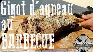 Gigot dagneau en croute dherbes au barbecue [upl. by Karlyn]