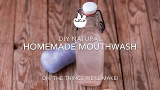 Natural DIY Mouthwash A dentists recipe [upl. by Adyan]