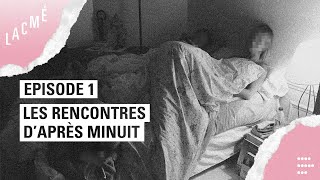 Les rencontres daprès minuit 16 [upl. by Nehgaem]