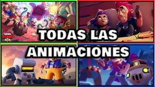 TODAS LAS ANIMACIONES DE BRAWL STARS 2018 Agosto 2024✅ [upl. by Adley96]