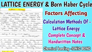 Lattice Energy and Born Haber Cycle  Factors Affecting Lattice Energy chemistry ionicbond [upl. by Oibirot662]