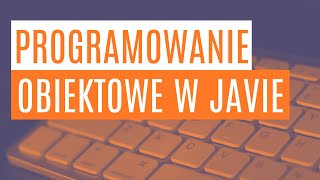 Java  programowanie obiektowe w 3h [upl. by Cimah]