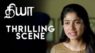 Diya  Thrilling Scene  Sai Pallavi  Naga Shourya  Sam CS [upl. by Icak]