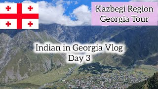 Kazbegi Georgia Tour  Georgia Travel Vlog from India Day 3 travelvlog georgia [upl. by Zysk476]