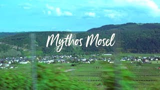 Mythos Mosel Experience [upl. by Rorie]