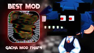 GACHA FNAF4 IS THE NEW GACHA MOD [upl. by Afra21]