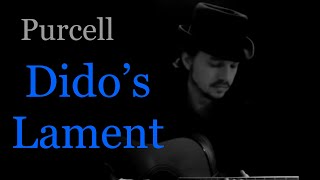 Purcell  Didos Lament  acoustic cover  Yes The Raven [upl. by Nairehs670]