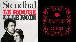 Stendhal Le Rouge et Le Noir Chapitre 2223 ðŸ“–ðŸ“š [upl. by Ancelin]