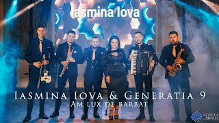 Iasmina Iova amp Generatia 9  AM LUX DE BARBAT  Official Video [upl. by Nylyram]