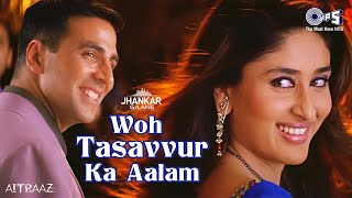 Woh Tassavur Ka Aalam  4K Jhankar  Akshay Kumar  Kareena  Alka Yagnik  Udit Narayan [upl. by Auhsuoj585]