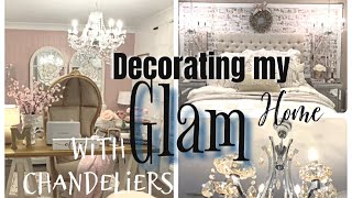 DECORATING MY GLAM HOME WITH CHANDELIERS GLAMOROUS HOME TOUR  CHELLESGLAMHOME [upl. by Sidman16]