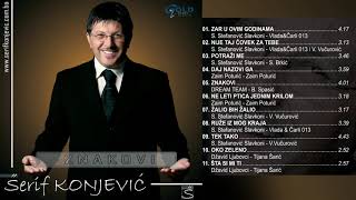 Šerif Konjević  Nije taj čovek za tebe  Audio 2006 [upl. by Lilah]