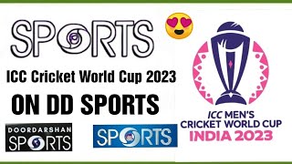 CRICKET WORLD CUP 2023 LIVE On DD SPORTS CHANNEL  ICC Cricket World Cup on DD Sports [upl. by Dranik]